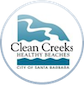 Clean Creeks Healthy Beaches City of Santa Barbara